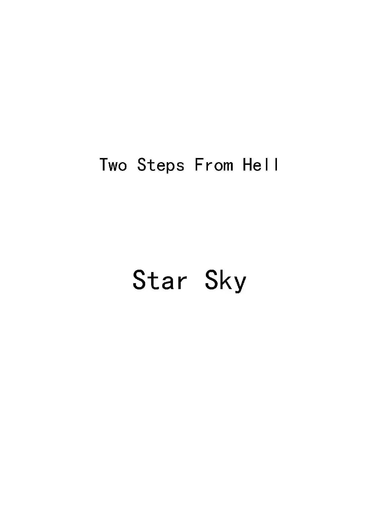 Star Sky（Two Steps From Hell）