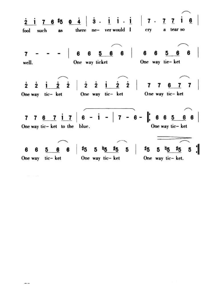 One Way Ticket（单程车票）