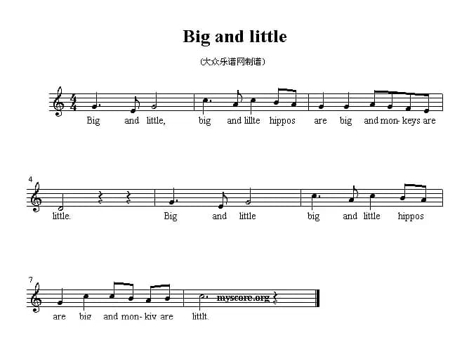 Big and little（英文儿歌、五线谱）