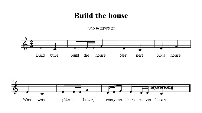 Build the house（英文儿歌、五线谱）