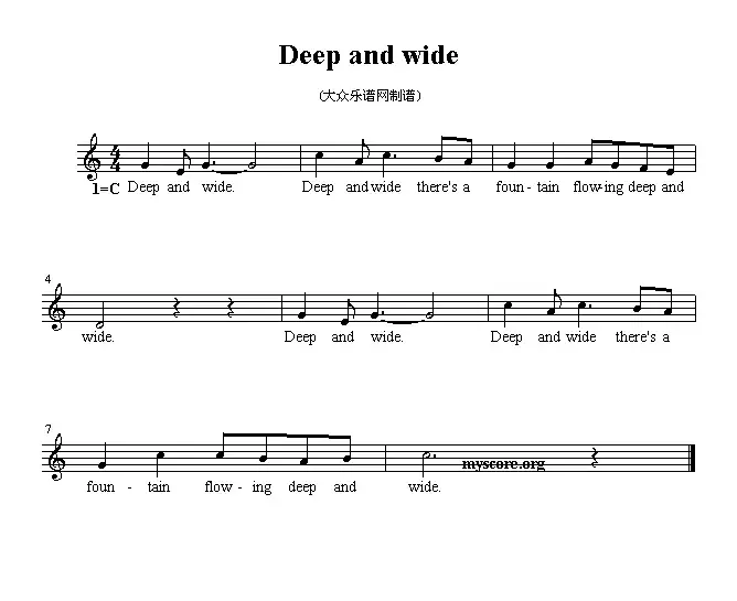 Deep and wide（英文儿歌、五线谱）