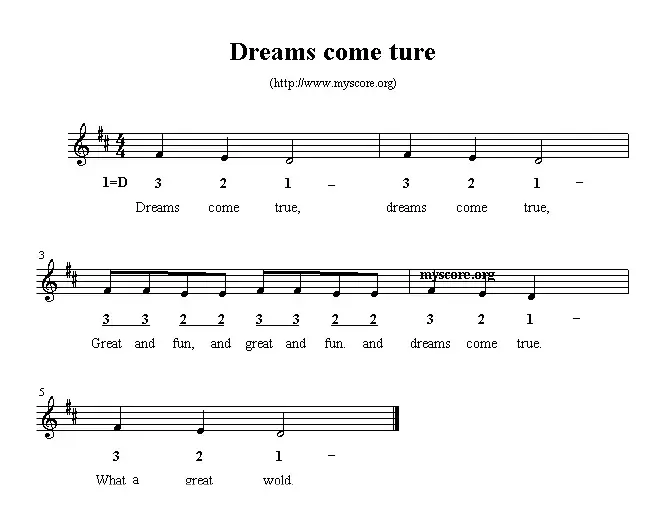 Dreams come ture（英文儿歌、线简谱混排版）